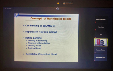 Apr 27, 2020: Guest Speaker Lecture on Islamic Banking Practices Industry Updates in Pakistan