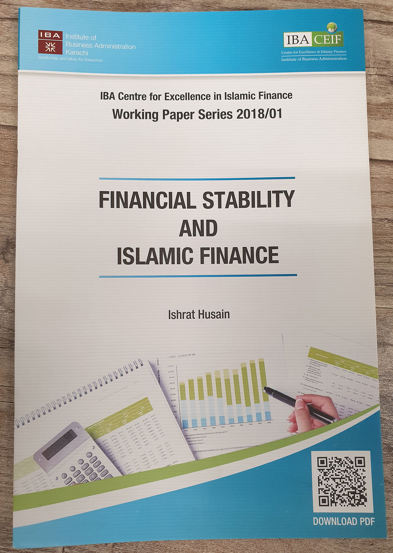 “Financial Stability And Islamic Finance by Dr. Ishrat Husain